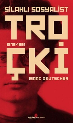 Silahlı Sosyalist Troçki | Alfa Yayınları