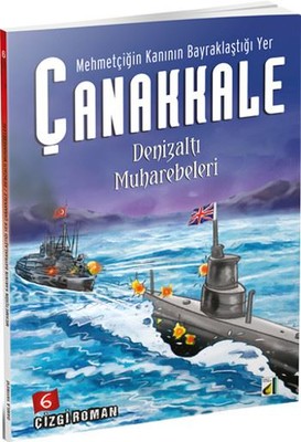 Çanakkale-Denizaltı Muharebeleri 6. Cilt | Damla Yayınevi