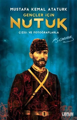 Gençler İçin Nutuk | Librum Kitap