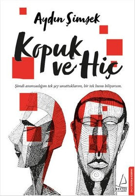 Kopuk ve Hiç | Destek Yayınları