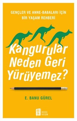 Kangurular Neden Geri Yürüyemez? | Mona Yayınları