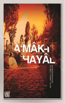 A'mak-ı Hayal | Palet Yayınları