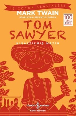 Tom Sawyer | İş Bankası Kültür Yayınları