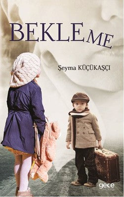 Bekleme | Gece Kitaplığı