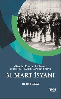 31 Mart İsyanı | Gece Kitaplığı