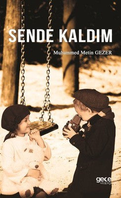 Sende Kaldım | Gece Kitaplığı