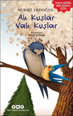 Ah Kuşlar Vah Kuşlar | Yapı Kredi Yayınları