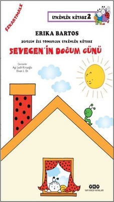 Sevecen ile Tomurcuk Etkinlik Kitabı 2-Sevecenin Doğum Günü | Yapı Kredi Yayınları