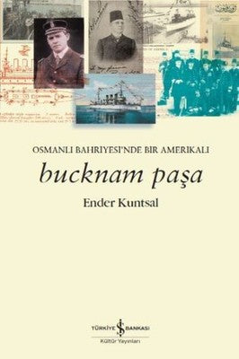 Bucknam Paşa | İş Bankası Kültür Yayınları