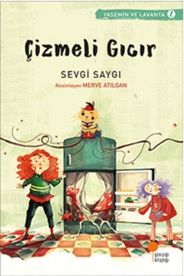 Çizmeli Gıcır 2-Sevgi Saygı | Günışığı Yayınları