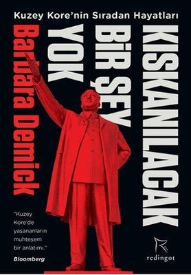 Kıskanılacak Bir Şey Yok-Kuzey Kore'nin Sıradan Hayatları | Redingot