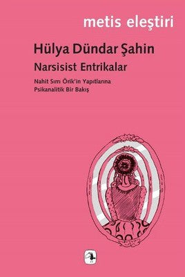 Narsisist Entrikalar | Metis Yayınları