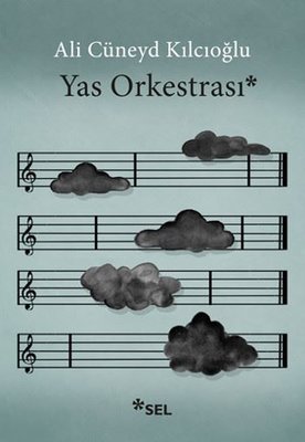 Yas Orkestrası | Sel Yayıncılık