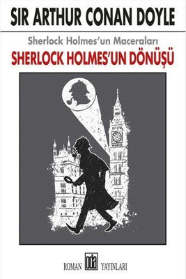 Sherlock Holmesun Dönüşü-Sherlock Holmes'un Maceraları | Oda Yayınları