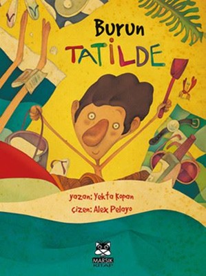 Burun Tatilde | Marsık Kitap