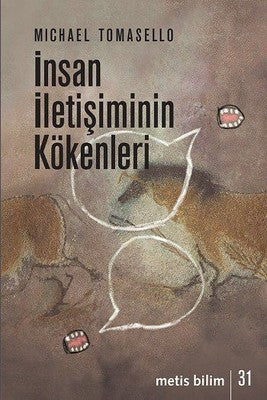 İnsan İletişiminin Kökenleri | Metis Yayınları