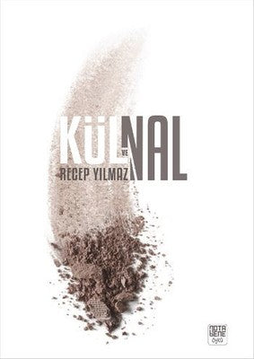 Kül ve Nal | Nota Bene Yayınları