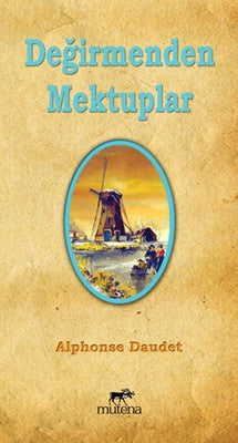 Değirmenden Mektuplar | Mutena Yayınları