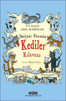İhtiyar Farenin Kediler Kılavuzu | Yapı Kredi Yayınları (İnce Kapak)
