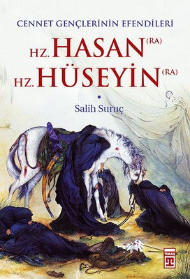 Hz. Hasan - Hz. Hüseyin | Timaş Yayınları