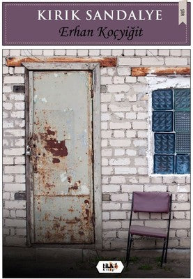 Kırık Sandalye | Tilki Yayınları