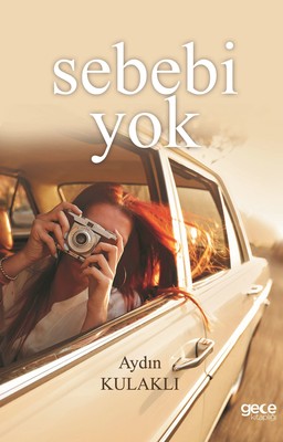 Sebebi Yok | Gece Kitaplığı