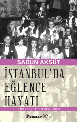 İstanbul'da Eğlence Hayatı | İnkılap Yayınları