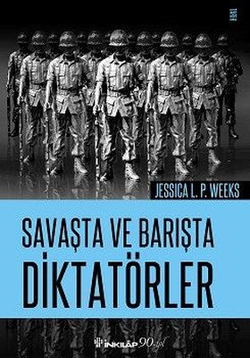 Savaşta ve Barışta Diktatörler | İnkılap Yayınları