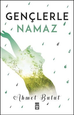 Gençlerle Namaz | Timaş Yayınları