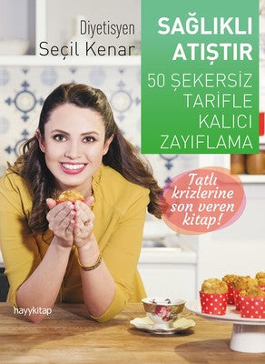 Sağlıklı Atıştır | Hayy Kitap
