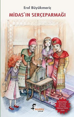 Midas'ın Serçeparmağı | Boyalı Kuş Çocuk