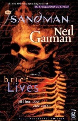 The Sandman 7: Brief Lives | Vertigo
