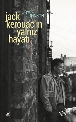 Jack Kerouac'ın Yalnız Hayatı | Ayrıntı Yayınları