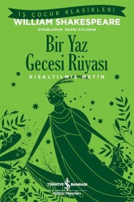 Bir Yaz Gecesi Rüyası | İş Bankası Kültür Yayınları