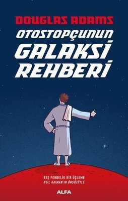 Otostopçunun Galaksi Rehberi-5 Kitap Bir Arada | Alfa Yayınları