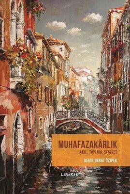 Muhafazakarlık | Liberte