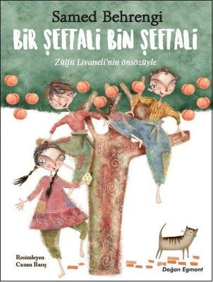 Bir Şeftali Bin Şeftali | Doğan ve Egmont Yayıncılık