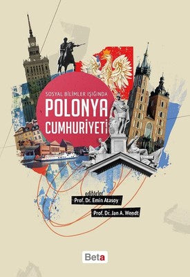 Sosyal Bilimler Işığında Polonya Cumhuriyeti | Beta Yayınları