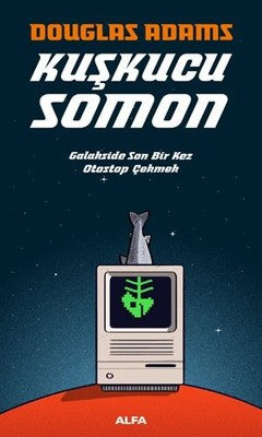 Kuşkucu Somon | Alfa Yayınları