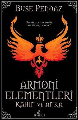 Armoni Elementleri-Kahin ve Anka | Ephesus Yayınları