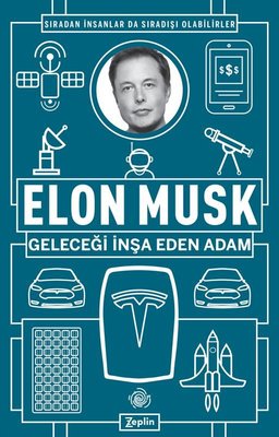 Geleceği İnşa Eden Adam | Zeplin Kitap