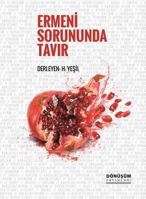 Ermeni Sorununda Tavır | Dönüşüm Yayınları