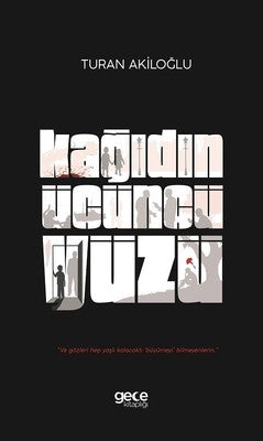 Kağıdın Üçüncü Yüzü | Gece Kitaplığı