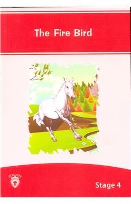 The Fire Bird İngilizce Hikaye Stage 4 | Dorlion Yayınevi