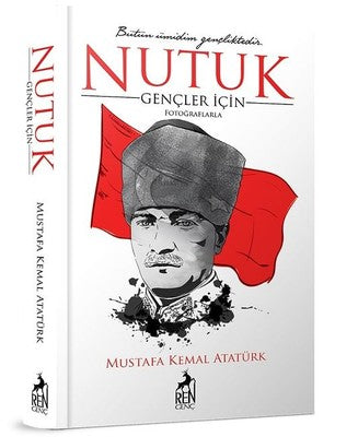 Gençler İçin Nutuk | Ren Kitap