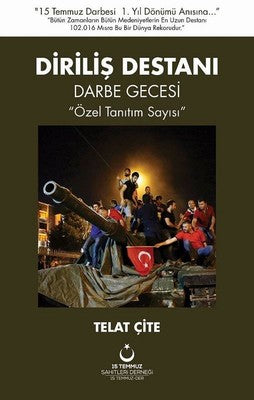 Diriliş Destanı Darbe Gecesi-Özel Tanıtım Sayısı | 15 Temmuz Yayınları