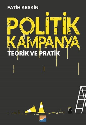 Politik Kampanya | Siyasal Kitabevi