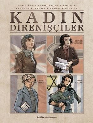 Kadın Direnişçiler | Alfa Yayınları
