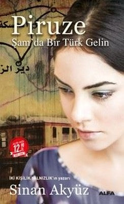 Piruze-Şam'da Bir Türk Gelin-Midi Boy | Alfa Yayınları