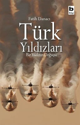 Türk Yıldızları | Bilgi Yayınevi